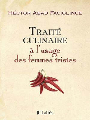 cover image of Traité culinaire à l'usage des femmes tristes